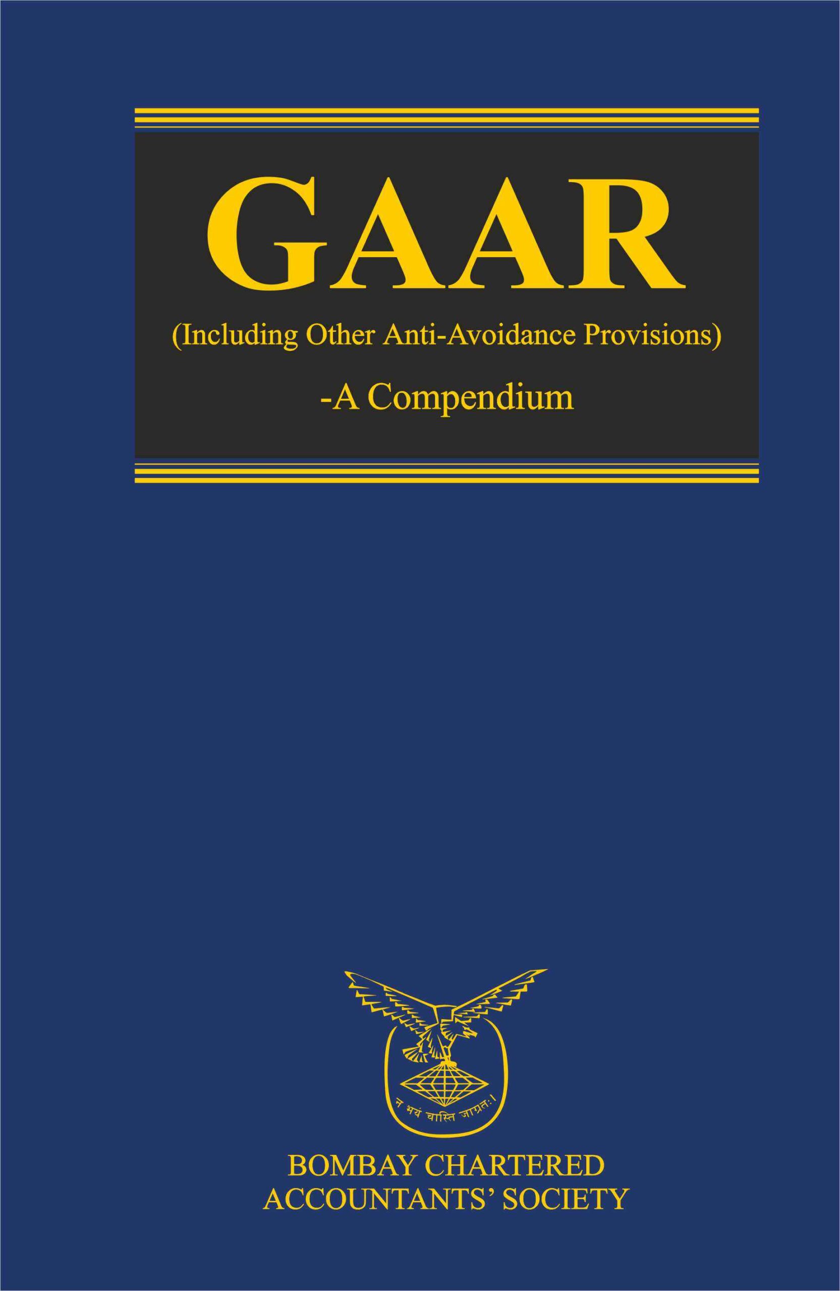 GAAR (Including other Anti-Avoidance Provisions) – A Compendium-Volume 1 & Volume 2