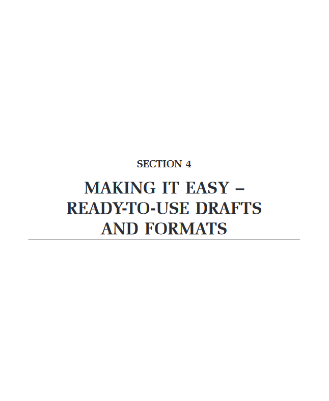 MAKING IT EASY – READY-TO-USE DRAFTS AND FORMATS