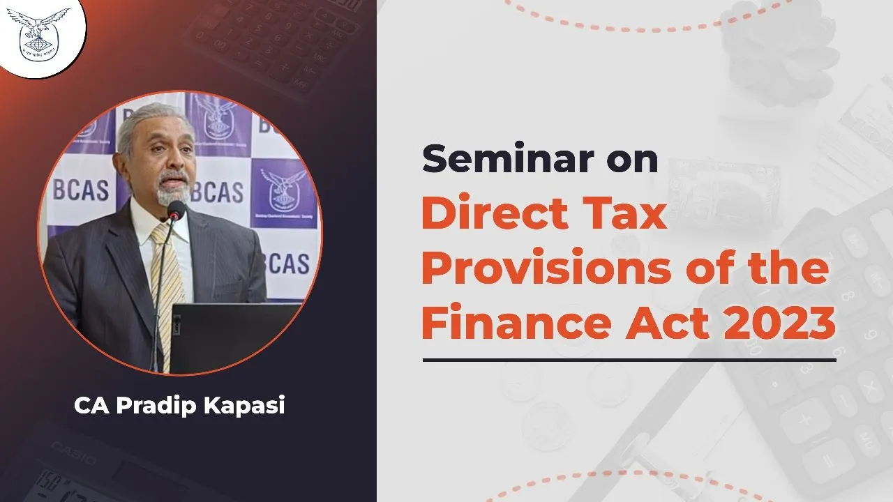 Seminar on Direct Tax Provisions of the Finance Act 2023