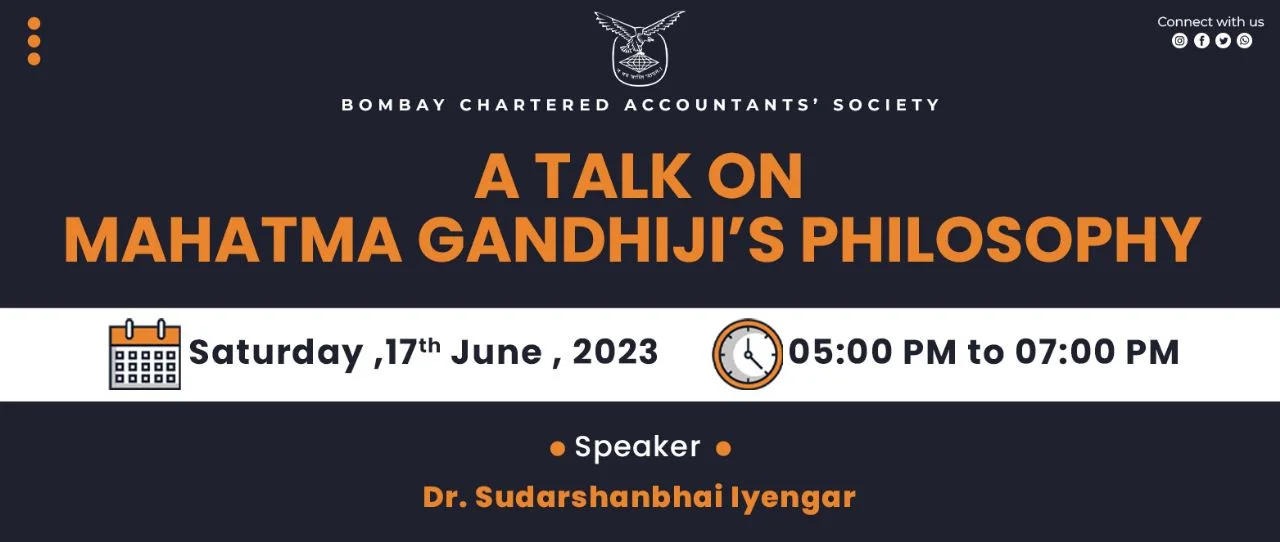A talk on Mahatma Gandhiji’s philosophy by Dr. Sudarshan Iyengar