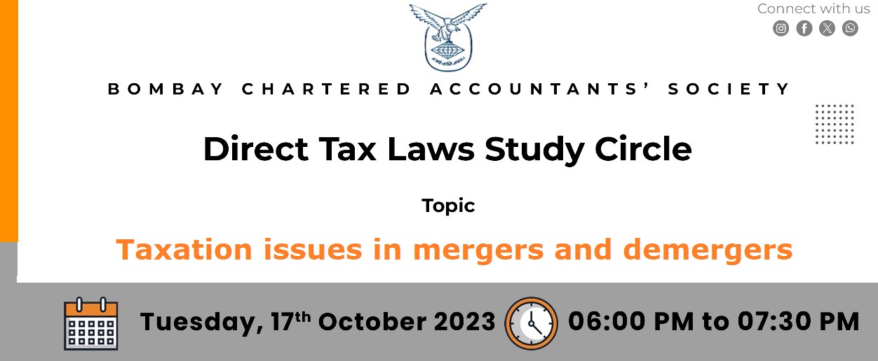 Direct Tax Laws Study Circle meeting on Taxation issues in mergers and demergers
