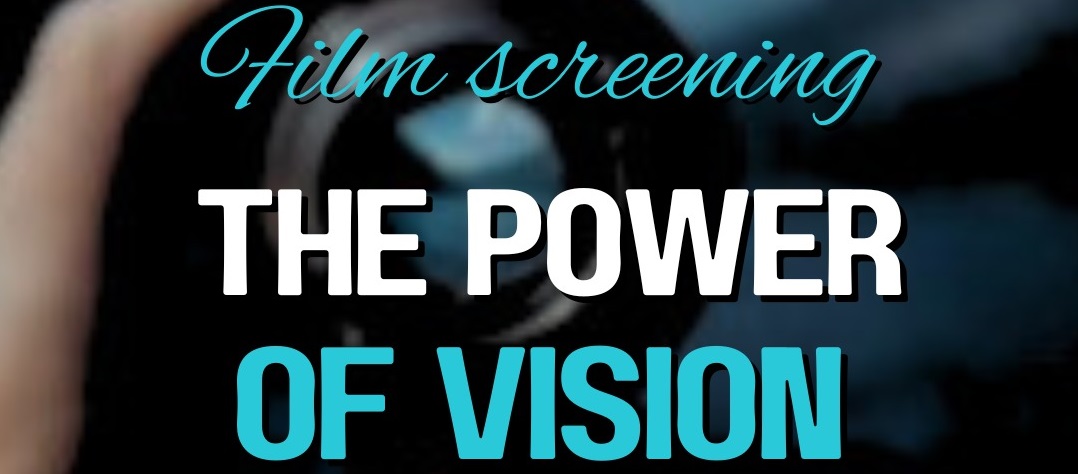 Film Screening – “The Power of Vision” by Joel Barker