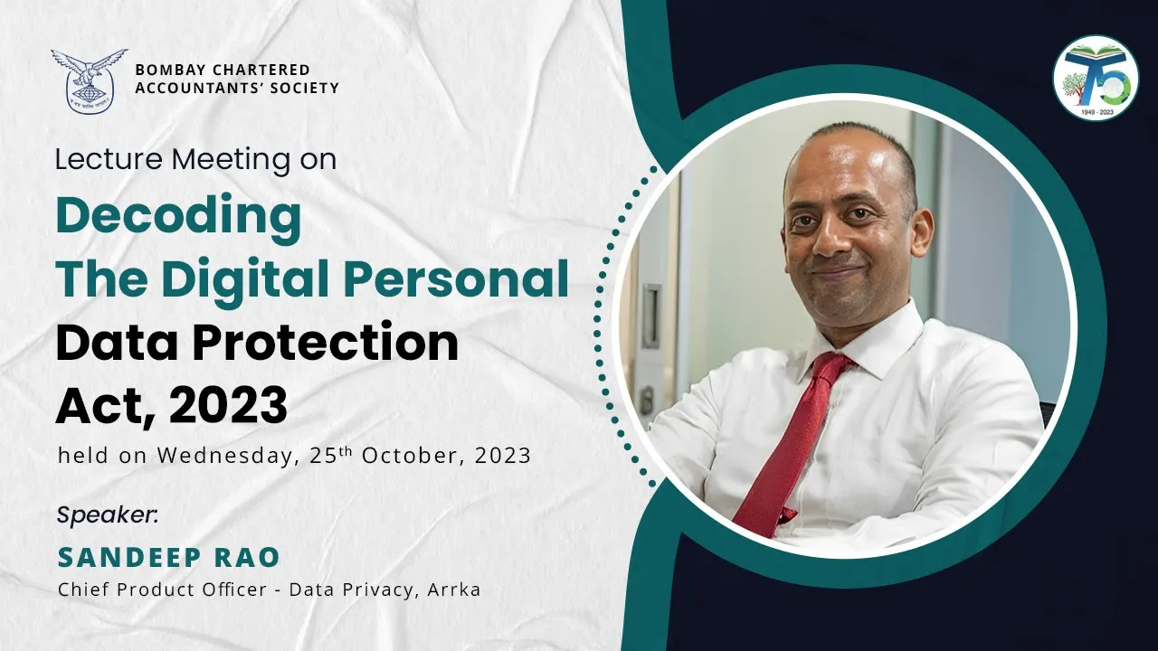 Explore the intricacies of the Digital Personal Data Protection Act, 2023