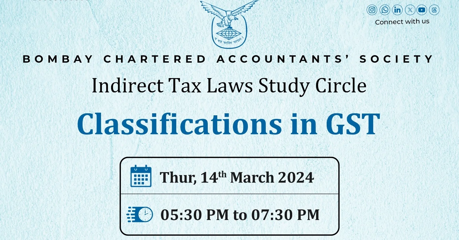Indirect Tax Laws Study Circle on “Classifications in GST”
