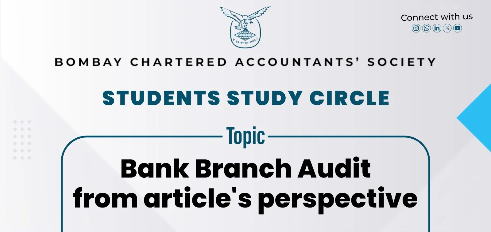 Students Study Circle Meeting on “Bank Branch Audit from article’s perspective”