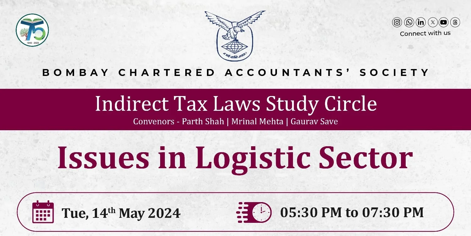Indirect Tax Laws Study Circle on Issues in Logistic Sector