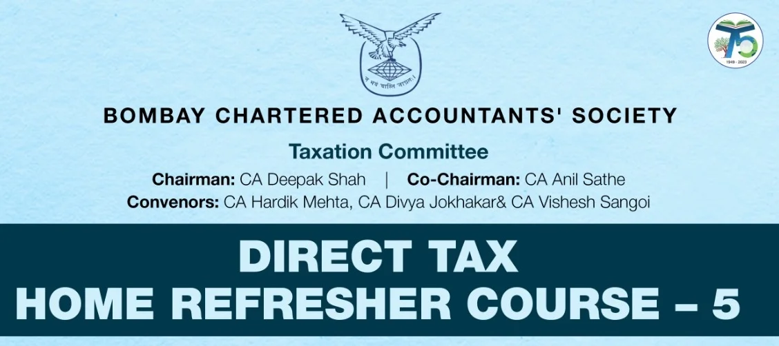 Direct Tax Home Refresher Course – 5