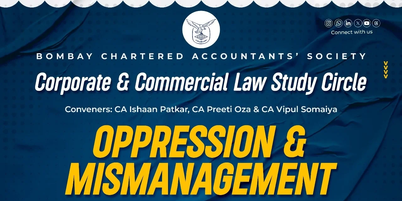 Corporate & Commercial Law Study Circle Meeting on Oppression & Mismanagement