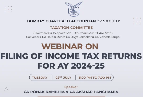 Webinar on Filing of Income Tax Returns for AY 2024-25