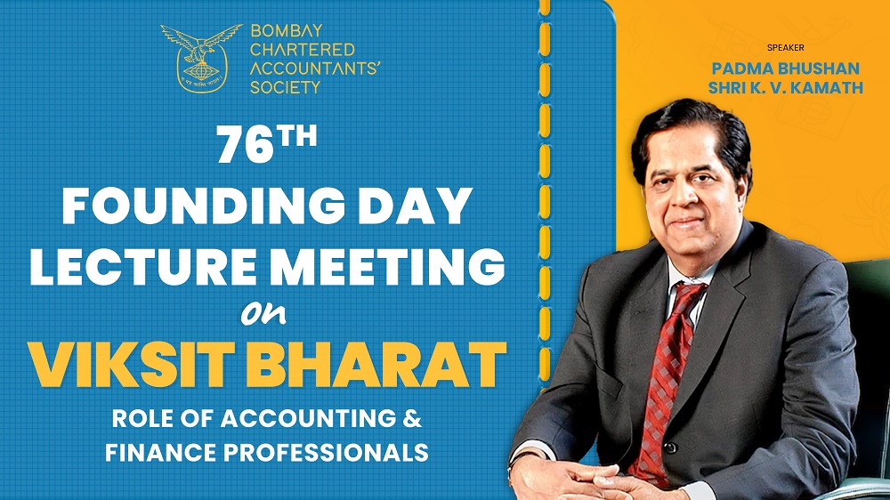 76th Founding Day Lecture Meeting on Viksit Bharat – Role of Accounting and Finance Professionals