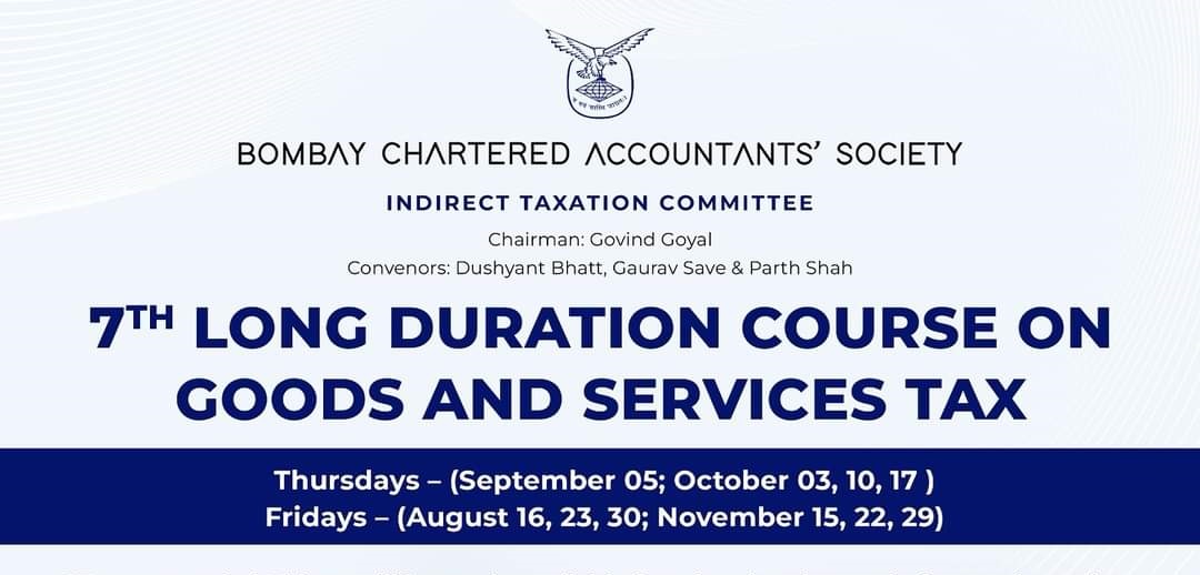 7th Long Duration Course on Goods and Services Tax