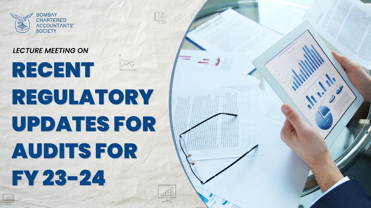 Lecture Meeting on “Recent regulatory updates for audits for FY 23-24”