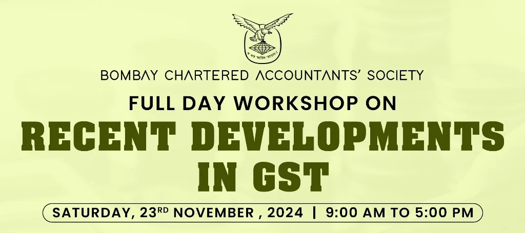 Full Day Workshop on Recent Developments in GST