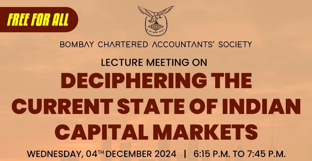Lecture Meeting on Deciphering the current state of Indian Capital Markets