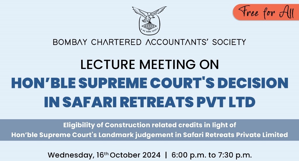 Lecture Meeting on Hon’ble Supreme Court’s Decision in Safari Retreats Pvt. Ltd.