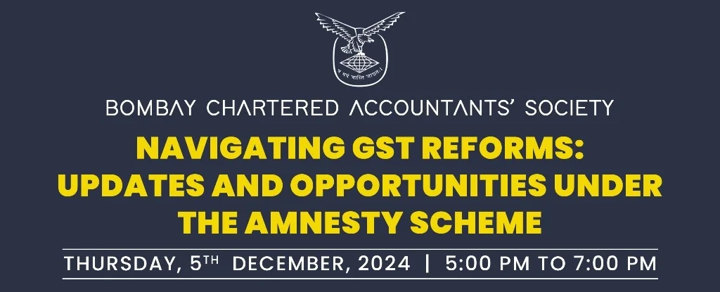 Suburban Study Circle on “Navigating GST Reforms: Updates and opportunities under the Amnesty Scheme”