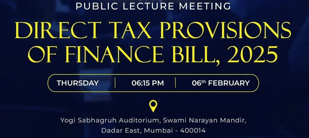 Public Lecture Meeting on Direct Tax Provisions of Finance Bill, 2025