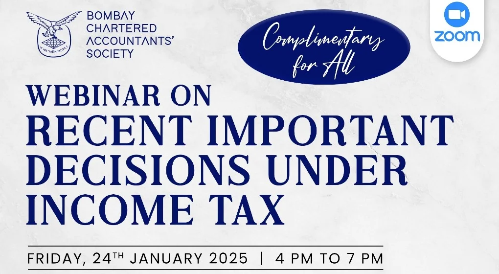 Webinar on Recent Important Decisions under Income Tax