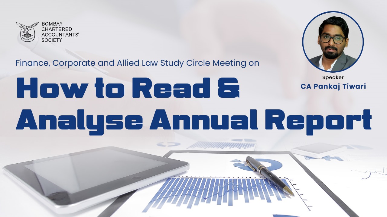 Finance, Corporate and Allied Law Study Circle Meeting on “How to Read and Analyse Annual Report”
