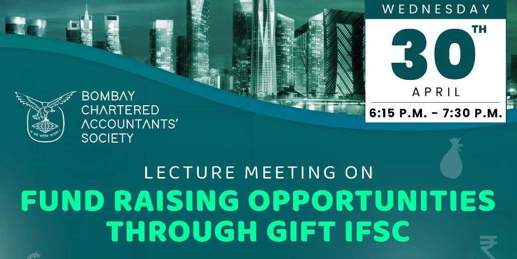 Lecture Meeting on Fund Raising Opportunities Through GIFT IFSC