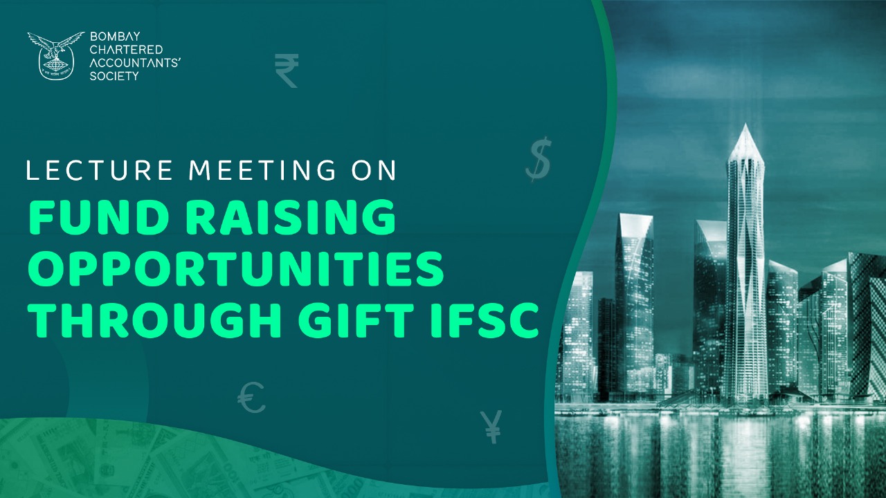 Lecture Meeting on Fund Raising Opportunities Through GIFT IFSC