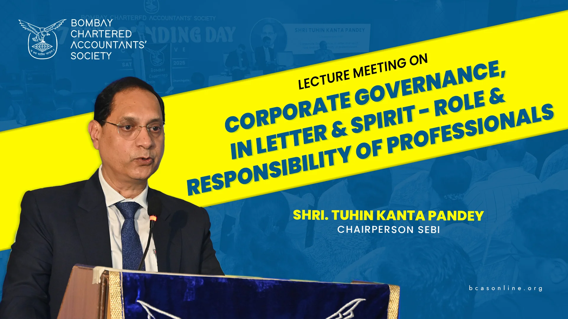 Lecture meeting on “Corporate Governance, in letter and spirit – Role and Responsibility of Professionals”
