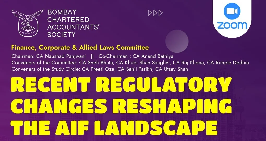 Finance, Corporate & Allied Laws Study Circle Meeting on “Recent Regulatory Changes Reshaping the AIF Landscape”