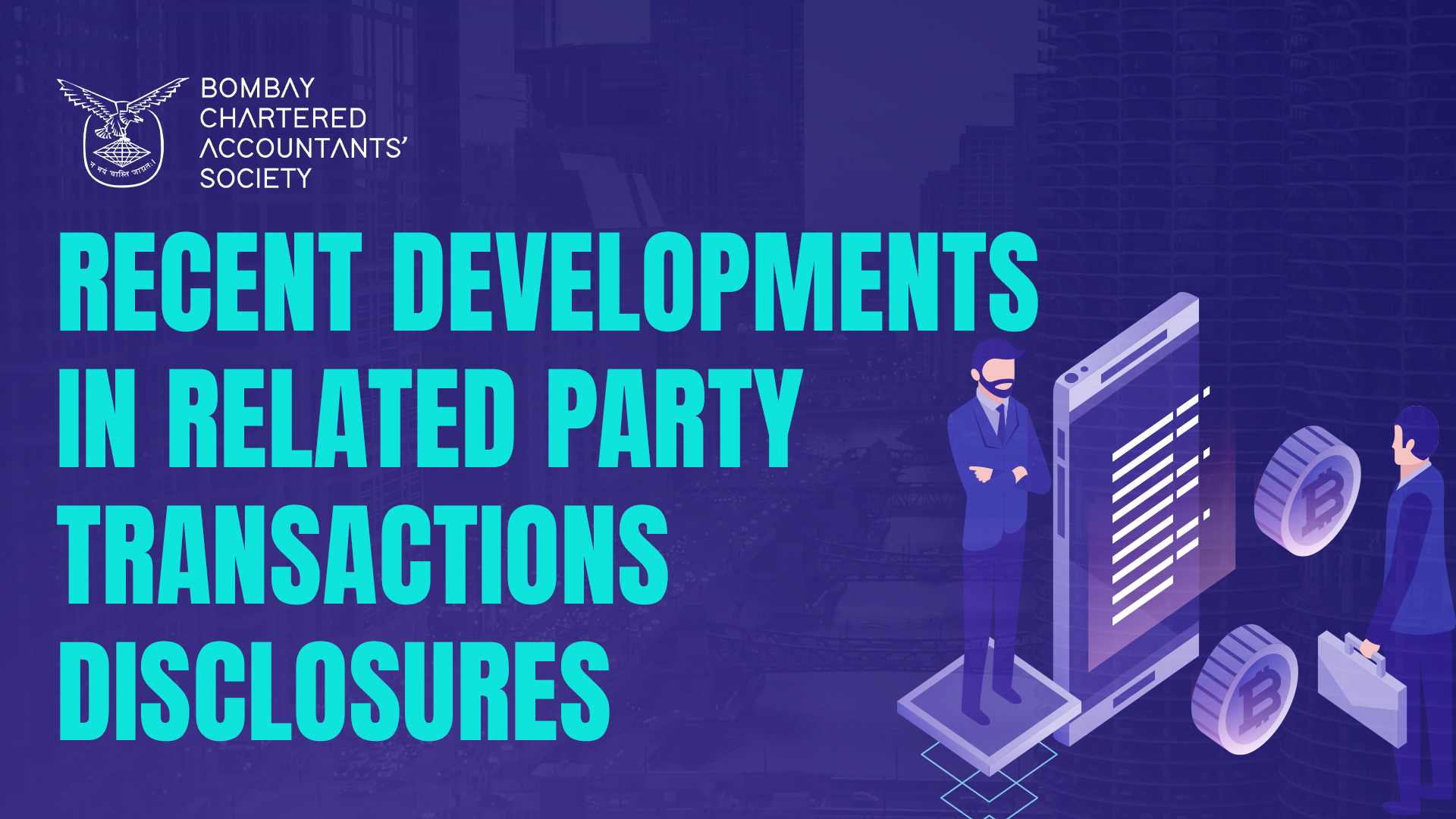 Lecture Meeting on “Recent Developments in Related Party Transactions Disclosures”