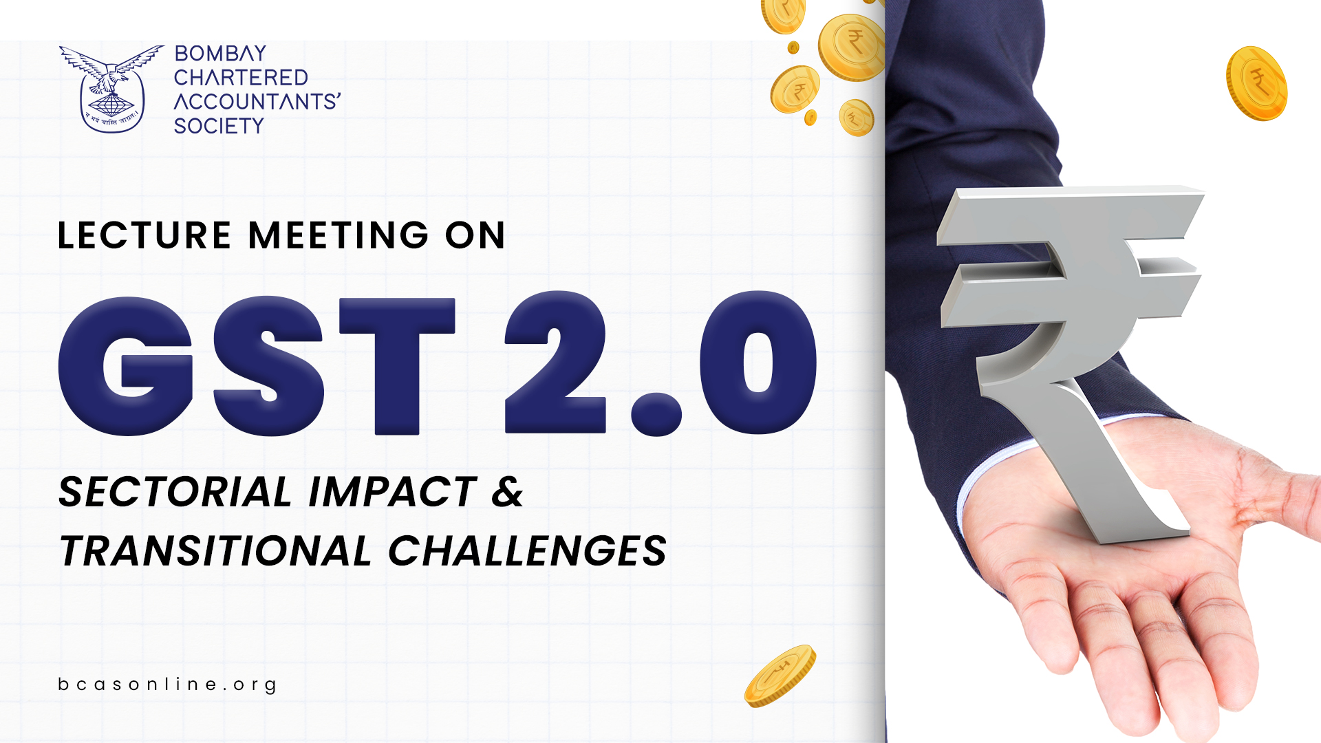 Lecture Meeting on GST 2.0 – Sectorial Impact and Transitional challenges