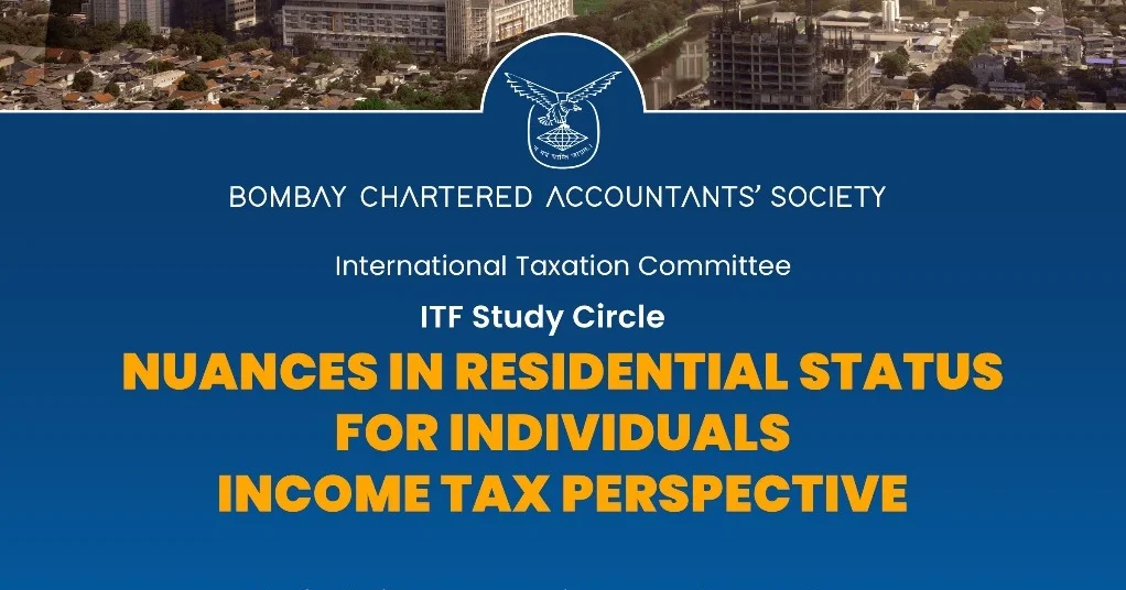 ITF Study Circle Meeting on Nuances in Residential Status for Individuals – Income Tax Perspective