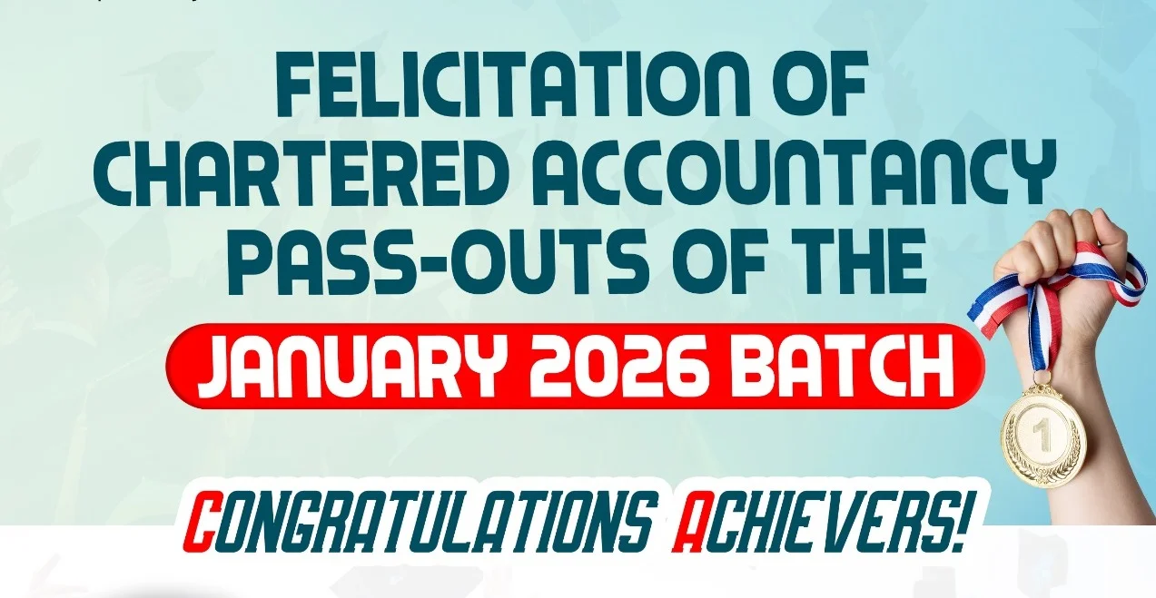 Felicitation of Chartered Accountancy pass-outs of the January 2026 Batch