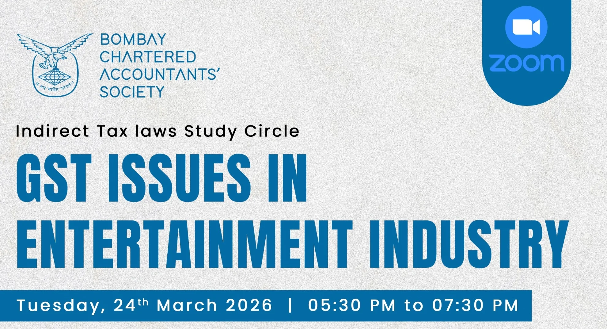 Indirect Tax Laws Study Circle Meeting on “GST Issues in Entertainment Industry”