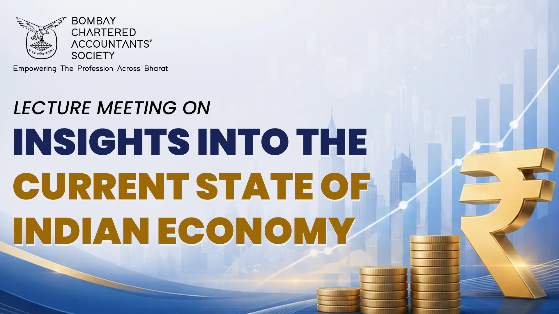 Lecture Meeting on Insights into the current state of Indian economy